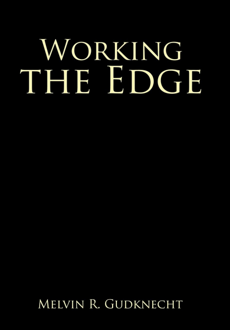 Working the Edge