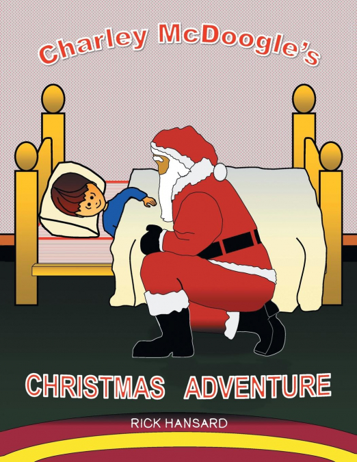 Charley McDoogle’s Christmas Adventure