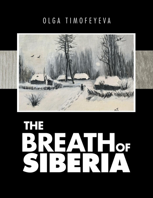 The Breath of Siberia