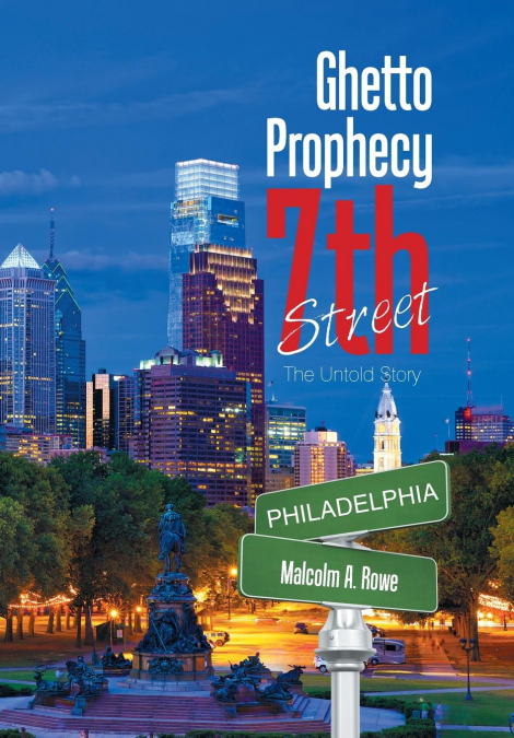 Ghetto Prophecy 7Th Street