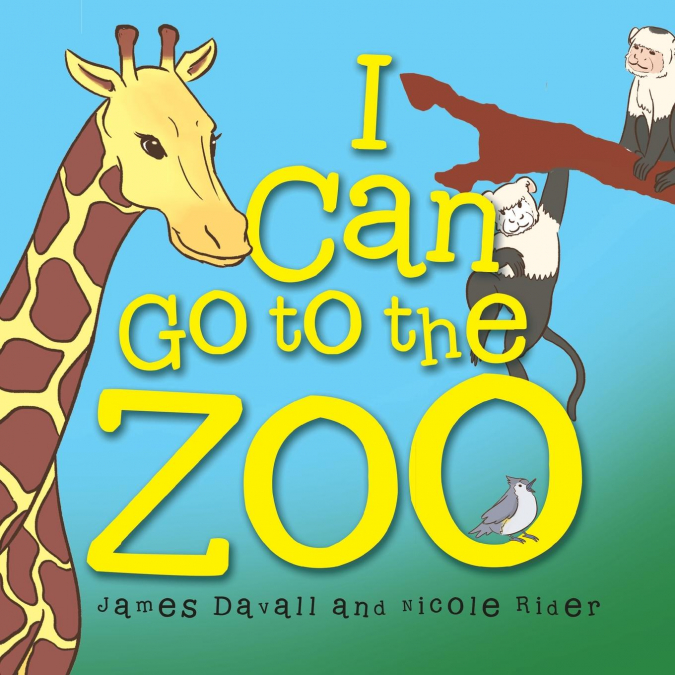 I Can Go to the Zoo
