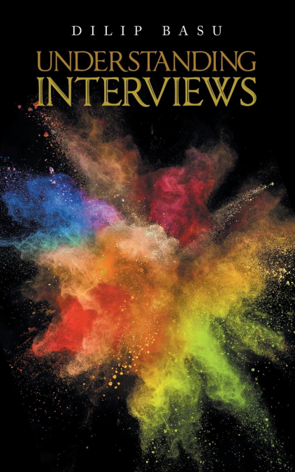 Understanding Interviews
