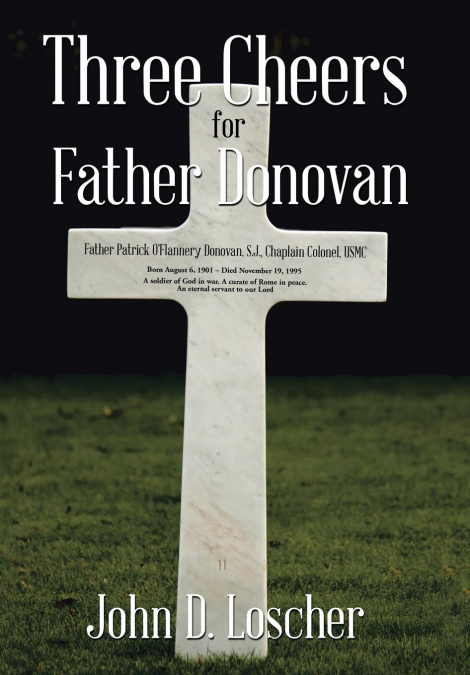 Three Cheers for Father Donovan