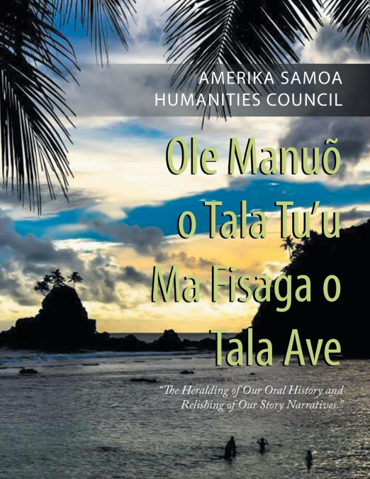 Ole Manuõ O Tala Tu’U Ma Fisaga O Tala Ave