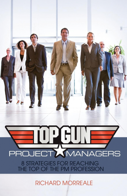 Top-Gun Project Managers
