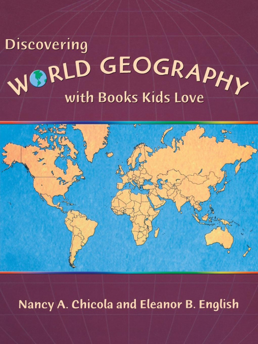 Discovering World Geography with Books Kids Love