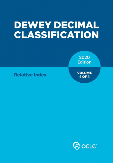 Dewey Decimal Classification, 2020, Volume 4