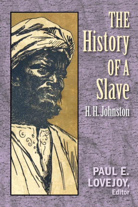 The History of a Slave