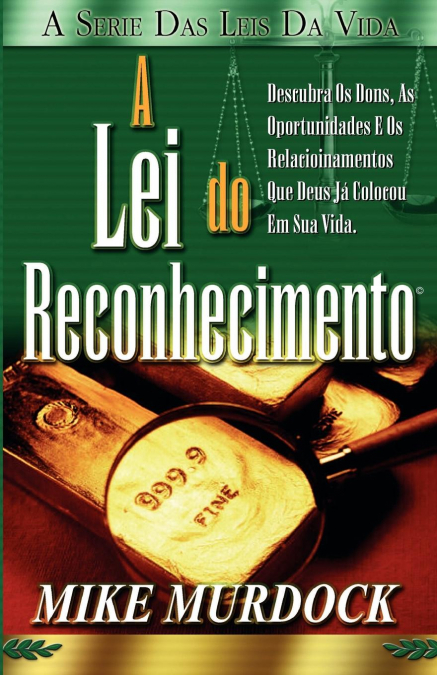 A Lei do Reconhecimento