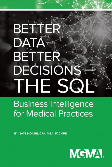 Better Data, Better Decisions- The SQL