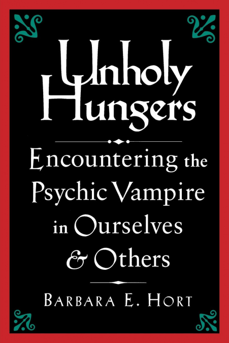 Unholy Hungers