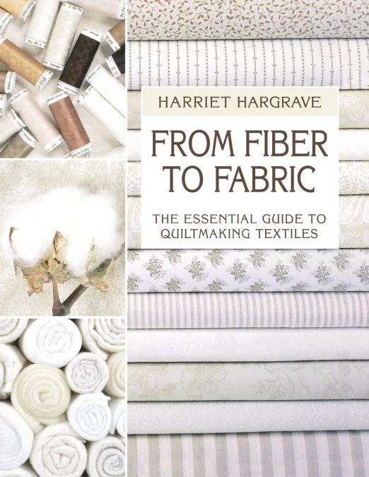 From Fiber to Fabric - Print on Demand Edition