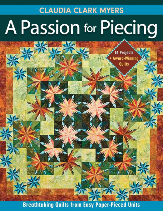 Passion for Piecing-Print-on-Demand-Edition