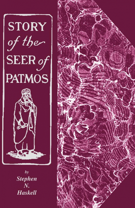 The Story of the Seer of Patmos
