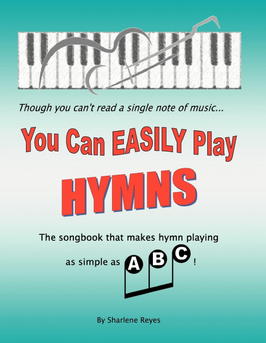 You Can Easily Play Hymns