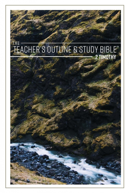 The Teacher’s Outline & Study Bible