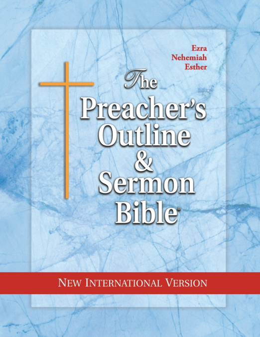 The Preacher's Outline & Sermon Bible