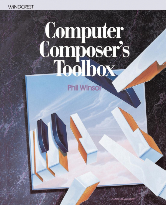 Computer Composer's Toolbox