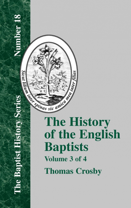 The History of the English Baptists - Vol. 3