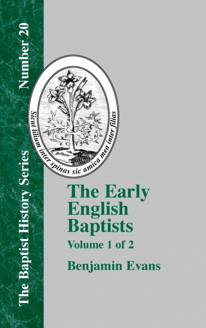 The Early English Baptists