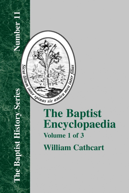 The Baptist Encyclopedia - Vol. 1