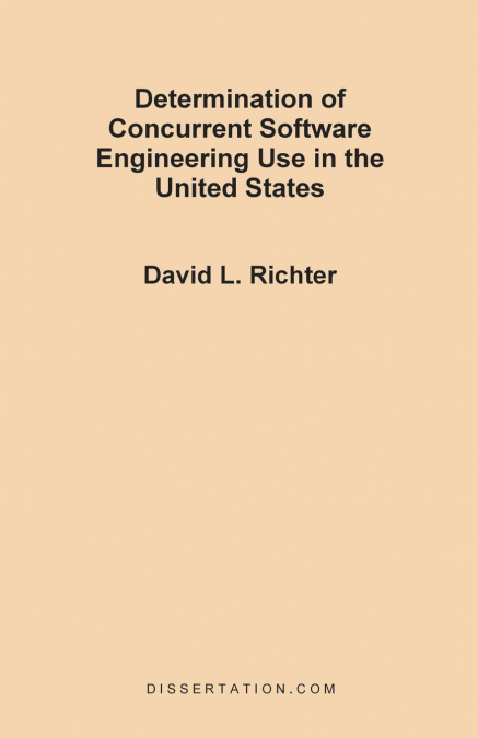 Determination of Concurrent Software Engineering Use in the United States