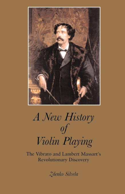 A New History of Violin Playing
