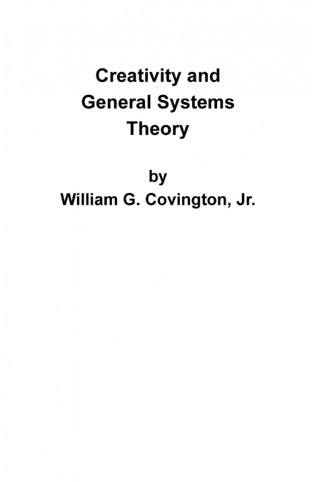 Creativity and General Systems Theory