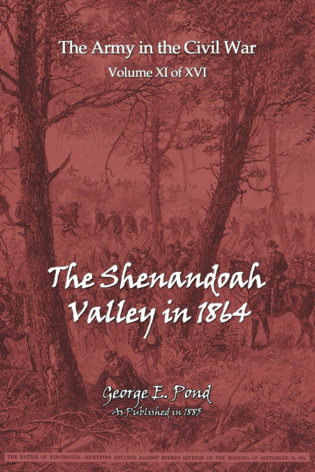 The Shenandoah Valley in 1864
