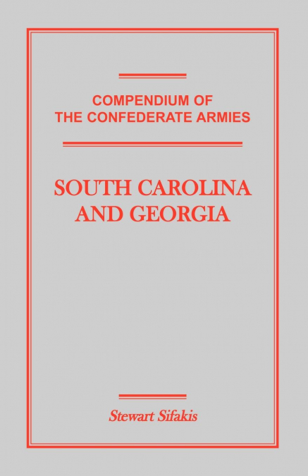 Compendium of the Confederate Armies