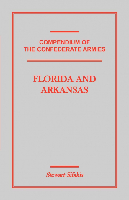 Compendium of the Confederate Armies
