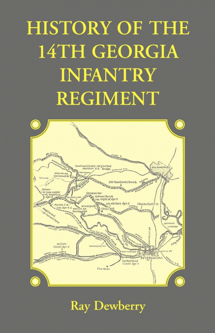 History of the 14th Georgia Infantry Regiment