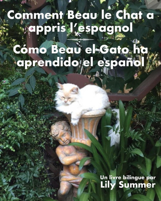 Comment Beau le Chat a appris l'espagnol / Cómo Beau el Gato ha aprendido el español