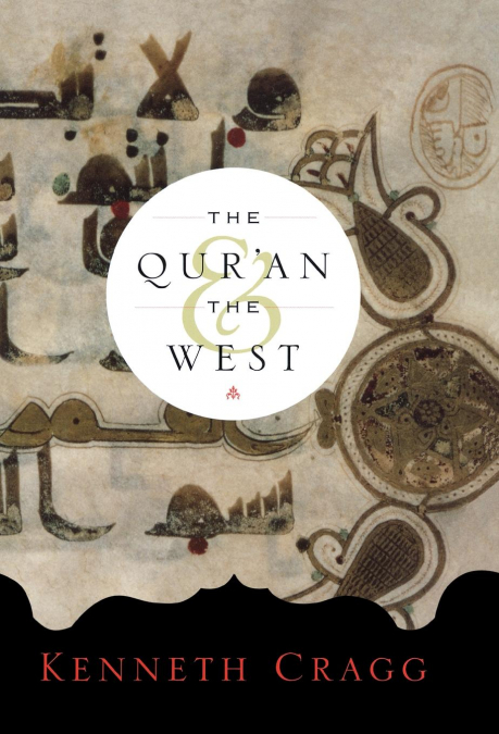 The Qur’an and the West