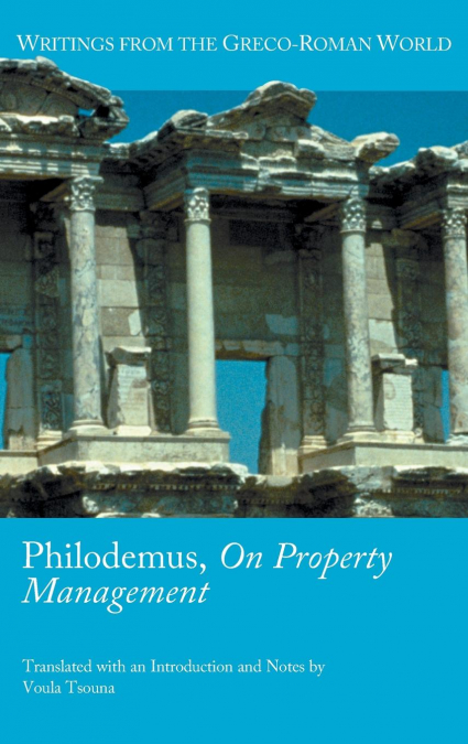 Philodemus, on Property Management