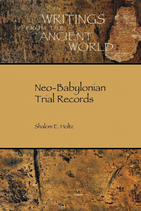 Neo-Babylonian Trial Records