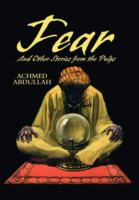 FEAR and Other Stories from the Pulps