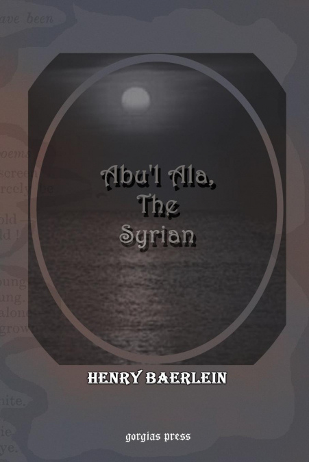 Abu’l ALA, the Syrian