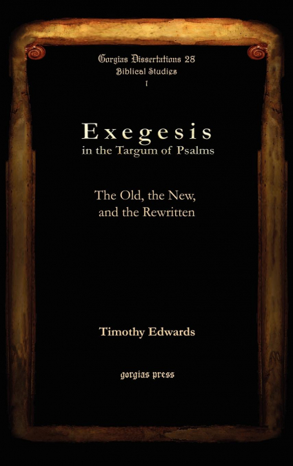 Exegesis in the Targum of Psalms