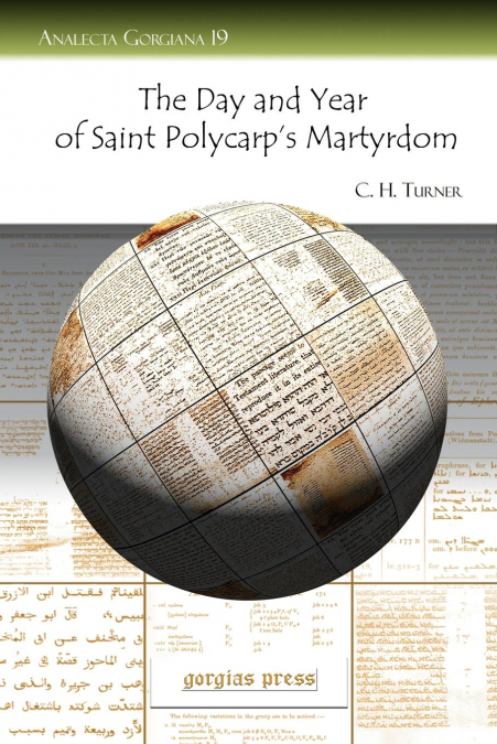 The Day and Year of Saint Polycarp’s Martyrdom