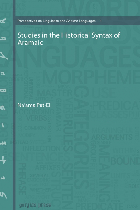 Studies in the Historical Syntax of Aramaic