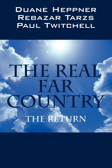 The Real Far Country