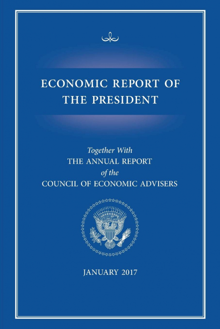 Economic Report of the President 2017