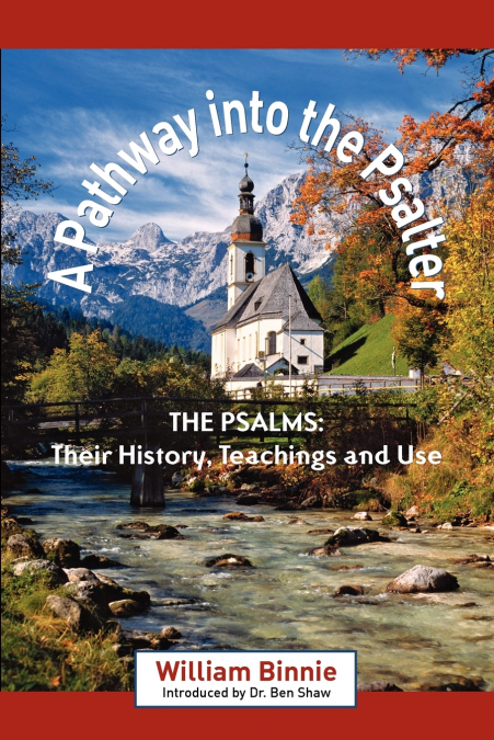 A PATHWAY INTO THE PSALTER