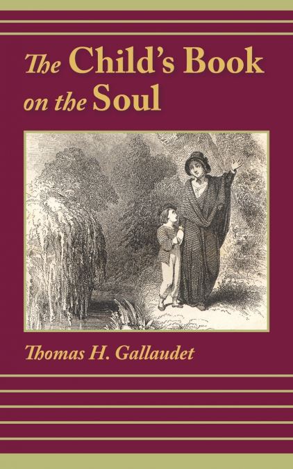 THE CHILD’S BOOK ON THE SOUL