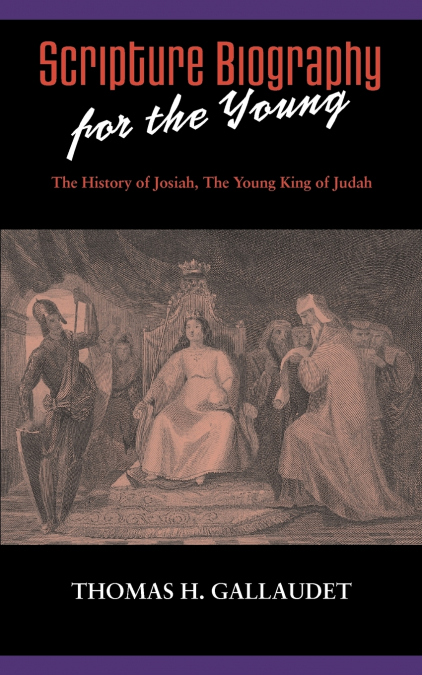 Scripture Biography for the Young