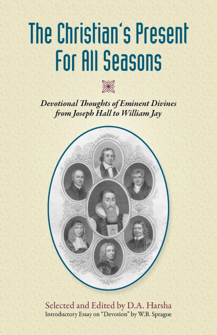The Christian’s Present for All Seasons