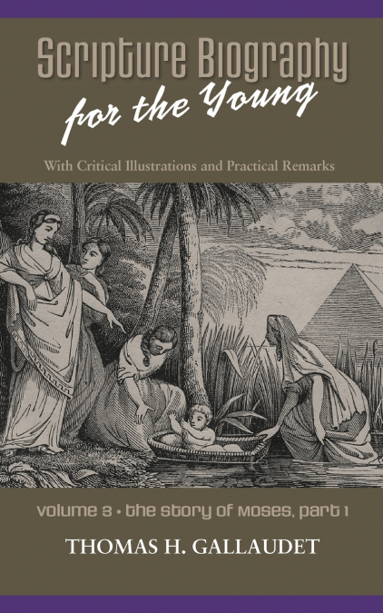 Scripture Biography for the Young