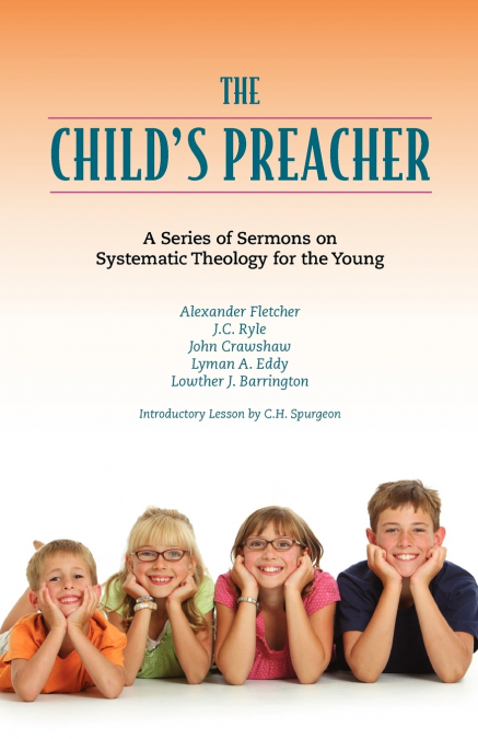 The Child’s Preacher