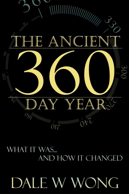 The Ancient 360 Day Year